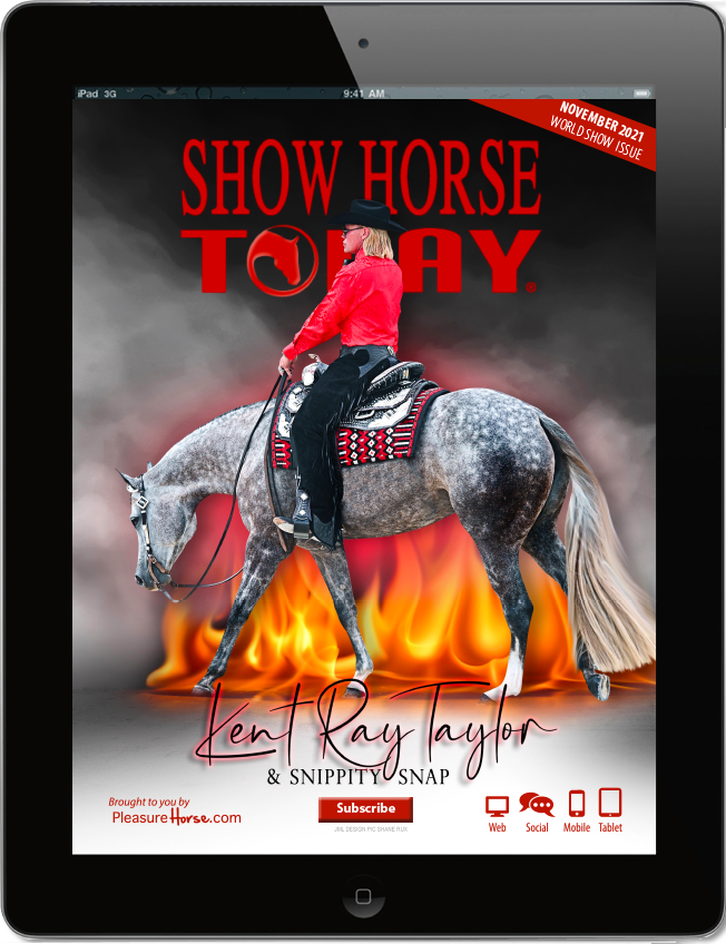 November 2021 Show Horse Today. Kent Ray Taylor