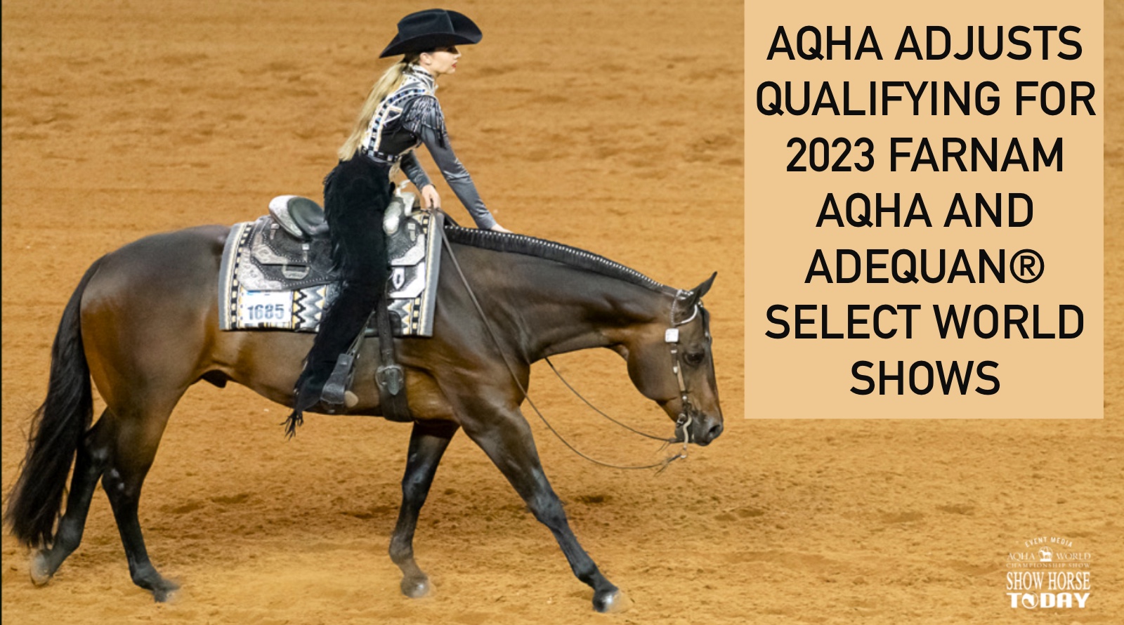 AQHA Adjusts Qualifying for 2023 Farnam AQHA and Adequan® Select World